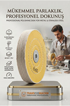 Transformacion Orta Sert Polisaj Keçesi 6x60 60 Katlı 150mm - Pamuk Bez Disk Metal Parlatma Keçesi 723116