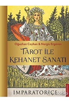Destek Yayınları Oğuzhan Ceyhan , Nergis Ergüven - Tarot İle Kehanet Sanatı ( )