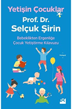 Doğan Kitap Yetişin Çocuklar / Selçuk Şirin / Doğan Kitap / 9786050960372