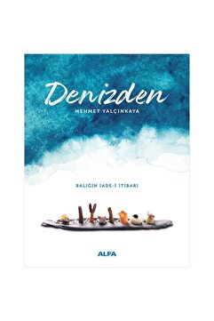 Alfa Yayınları Denizden (Ciltli)