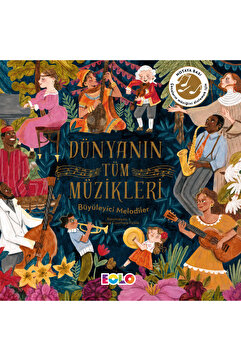 Eolo Hikâye Orkestrası – Dünyanın Tüm Müzikleri 4-7 yaş