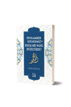 Menheç Yayınları Peygamber Efendimiz (sav) Hataları Nasıl Düzeltirdi?