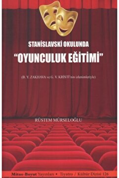 Mitos Boyut Yayınları Stanislavski Okulunda "Oyunculuk Eğitimi" / Mitos Boyut Yayınları / 9786054465354