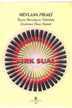 CAN Kırk Sual - Mevlana Firaki