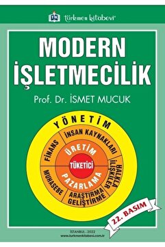 Türkmen Kitabevi Modern Işletmecilik Ismet Mucuk - Ismet Mucuk