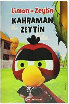 Mart Yayınları Limon Ile Zeytin - Kahraman Zeytin