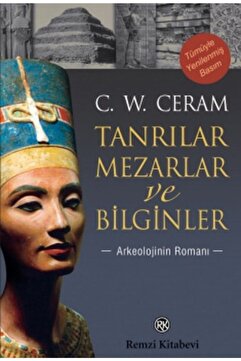 Remzi Kitabevi Tanrılar Mezarlar Ve Bilginler
