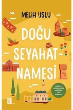 Mona Kitap Doğu Seyahatnamesi Mona Kitap , Melih Uslu