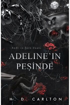 Adeline’ın Peşinde (Ciltli)