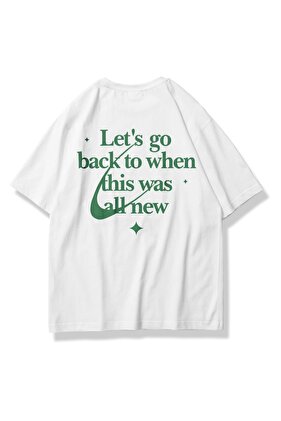 Unisex Let's Go Back Tshirt Beyaz