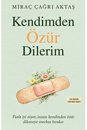 Kendimden Özür Dilerim / Miraç Çağrı Aktaş