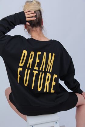 Unisex Siyah Dream Future Baskılı Sweatshirt