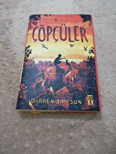 Çöpçüler (Bez Cilt Şömizli) Öykü ve Roman Genç Timaş Darren Simpson