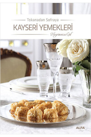 Alfa Yayınları Kayseri Yemekleri (Ciltli) + Sanat Kitabı