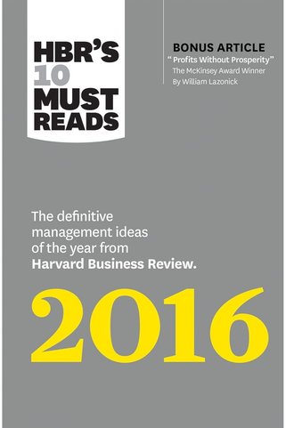 Pandora Kitabevi HBR's 10 Must Reads 2016 : The Definitive Management Ideas of the Year from Harvard Business Review
