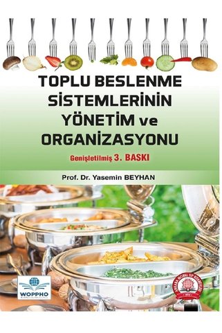 Ankara Nobel Tıp Kitapevleri Toplu Beslenme Sistemlerinin Yönetim ve Organizasyonu 3. Baskı