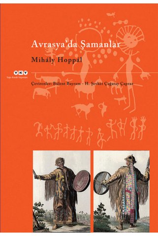 Yapı Kredi Yayınları Avrasyada Şamanlar