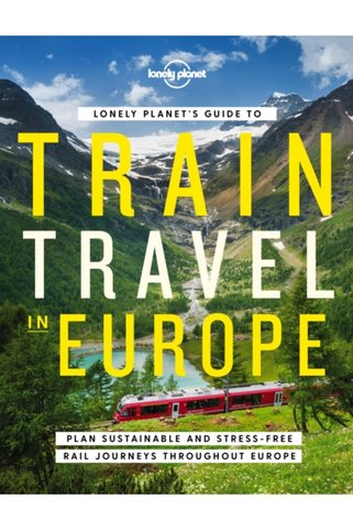 Pandora Kitabevi Lonely Planet's Guide to Train Travel in Europe -LP-