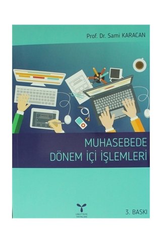Umuttepe Yayınları Muhasebede Dönem İçi İşlemleri - Sami Karacan