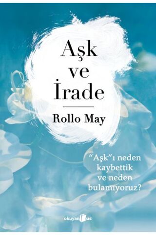 Guraba Yayınları Aşk ve İrade
