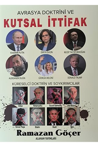 Literatürk Academia Avrasya Doktrini ve Kutsal İttifak - Ramazan Göçer (YAZEN HOCA) / SON AYLARIN EN ÇOK OKUNAN YAZARI