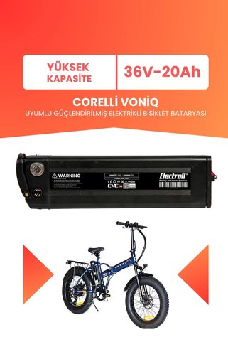 ELECTROLL Corelli Voniq Uyumlu 36V 20Ah (Yüksek Kapasite) Güçlendirilmiş Elektrikli Bisiklet Bataryası
