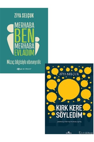 Kronik Kitap Merhaba Ben Merhaba Evladım  Kırk Kere Söyledim  Ziya Selçuk 2 KİTAP