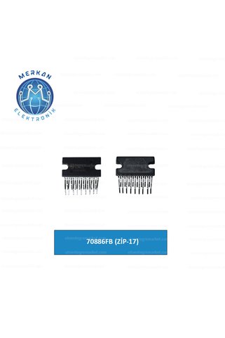 MERKAN ELEKTRONİK 70886FB (ZİP-17) (1 ADET) ORİJİNAL OTO BEYİN TAMİR ENTEGRELERİ