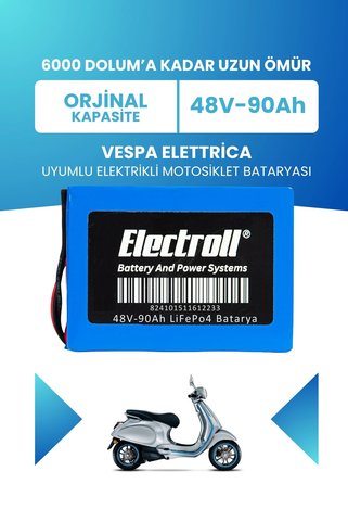 ELECTROLL Vespa Elettrica Batarya (Standart Kapasite) LiFePO4 48V 90Ah Elektrikli Motosiklet Bataryası