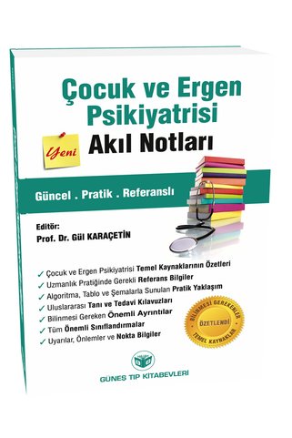 Güneş Tıp Kitabevleri Çocuk ve Ergen Psikiyatrisi Akıl Notları