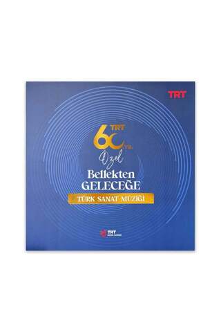 trt 60. Yıl Özel Bellekten Geleceğe Türk Sanat Müziği Plağı