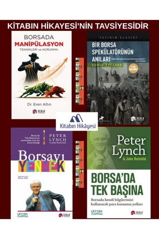 Scala Yayıncılık Bir Borsa Spekülatörünün Anıları, Borsada Manipülasyon Teknikleri ve Korunma, Borsada Tek Başına, Borsayı Yenmek(4KİTAP)