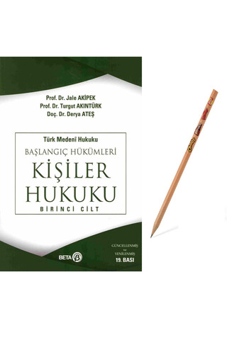 Beta Yayınevi Türk Medeni Hukuku – Kişiler Hukuku Cilt: 1 Başlangıç Hükümleri Jale Akipek,Turgut Akıntürk,Derya Ateş (KALEM)