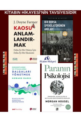 Scala Yayıncılık Kaosu Anlamlandırmak, Bir Borsa Spekülatörünün Anıları, Ekonomide ve Piyasalarda Dalgaları Yönetmek, Paranın Psikolojisi(4kitap)