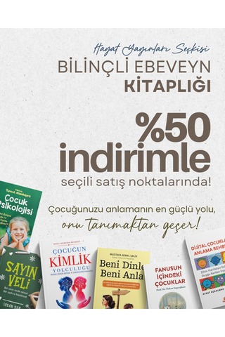 Hayat Yayınları Bilinçli Anne-Baba Kitaplığı