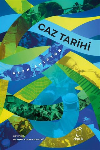 Doruk Yayınları Caz Tarihi (Ciltli)