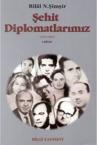 Bilgi Yayınevi Şehit Diplomatlarımız 1973-1994 2 Kitap Takım