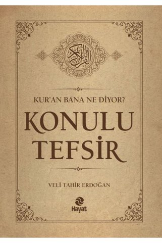 Vefa Yayınları Kur’an Bana Ne Diyor? Konulu Tefsir
