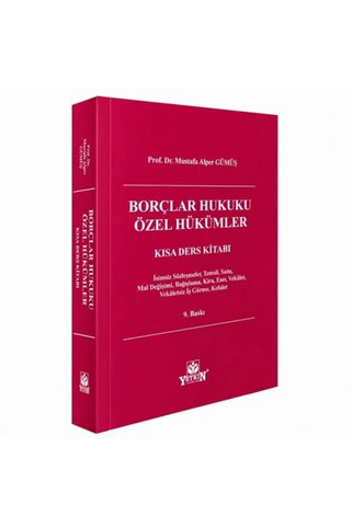 Savaş Yayınevi Borçlar Hukuku Özel Hükümler Kısa Ders Kitabı - Mustafa Alper Gümüş