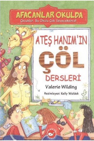 ARNEER Afacanlar Okulda - Ateş Hanım'In Çöl Dersleri