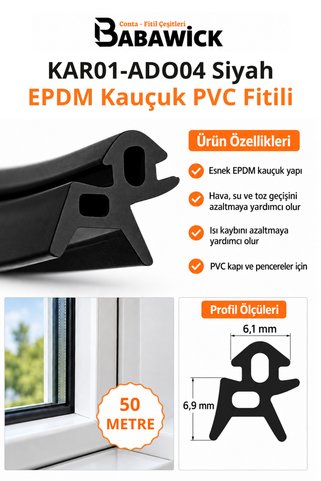 BABAWİCK EPDM Kauçuk Siyah Yağlı Tadilat Contası Kar-01 ADO-04 Uzun Ömürlü Kapı Pencere Fitili 50 Metre