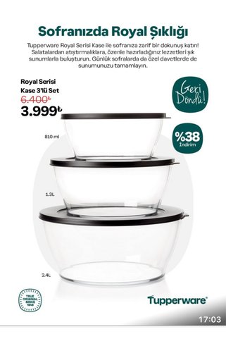 Tupperware Royal Set bir adet: 2.4 lt 1 adet 1.3 lt 1 adet 810 ml