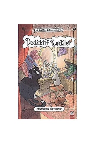 Final Kültür Sanat Yayınları Dedektif Kediler : Centilmen Bir Hırsız