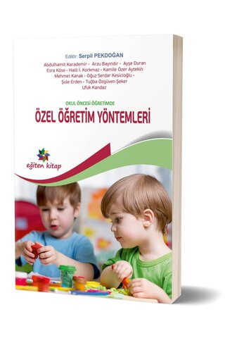 Eğiten Kitap Okul Öncesi Eğitimde Özel Öğretim Yöntemleri
