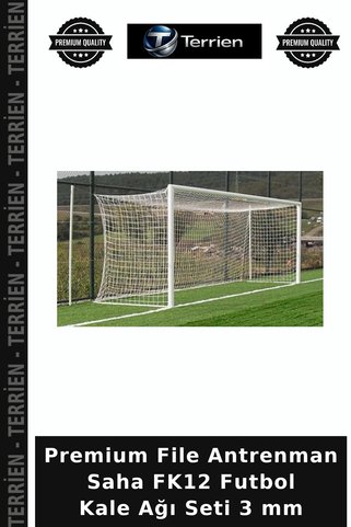 Terrien Premium File Antrenman Saha FK12 Futbol Kale Ağı Seti 3 mm