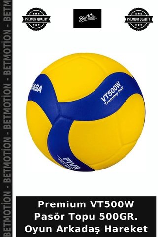 Betmotion Premium VT500W Pasör Topu 500GR. Oyun Arkadaş Hareket