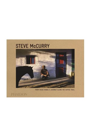 Phaidon Steve Mccurry From These Hands A Journey Along the Coffee Trail 9780714868981