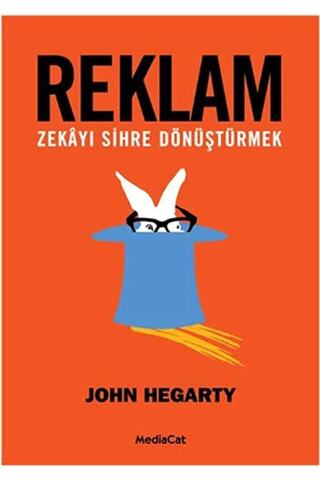MediaCat Kitapları Reklam Zekayı Sihre Dönüştürmek
