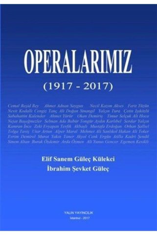 Yalın Yayıncılık Operalarımız (1917-2017)