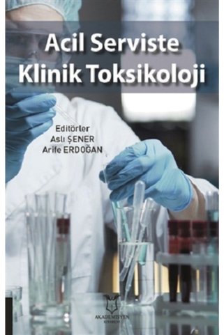 Akademisyen Kitabevi Acil Serviste Klinik Toksikoloji